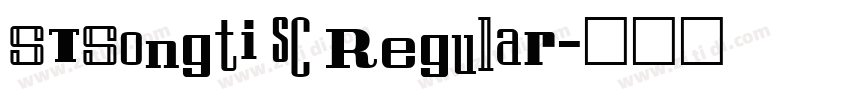 STSongti sC Regular字体转换